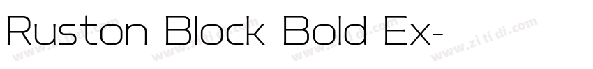 Ruston Block Bold Ex字体转换 Ruston Block Bold Ex字体转换